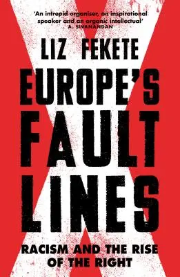 Europejskie linie podziału: Rasizm i powstanie prawicy - Europe's Fault Lines: Racism and the Rise of the Right