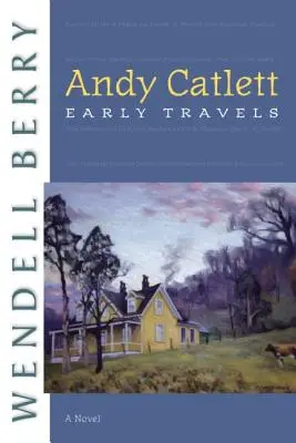 Andy Catlett: Wczesne podróże - Andy Catlett: Early Travels