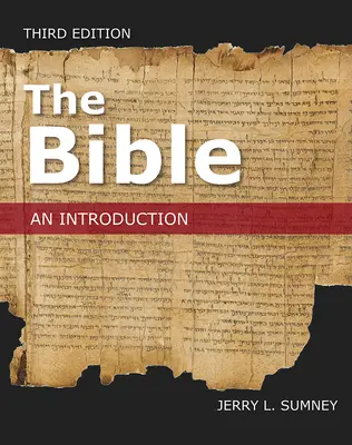 Biblia: Wprowadzenie, wydanie trzecie - The Bible: An Introduction, Third Edition