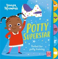 Toddler Triumphs: Potty Superstar - Książeczka do nauki korzystania z nocnika dla dziewczynek - Toddler Triumphs: Potty Superstar - A potty training book for girls