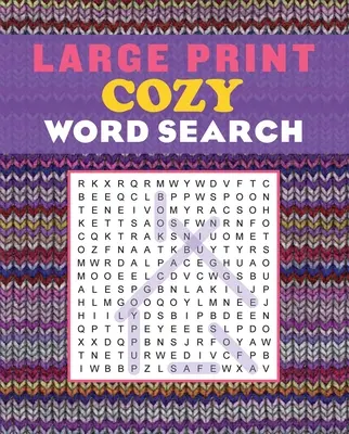 Przytulne wyszukiwanie słów w dużym formacie - Large Print Cozy Word Search