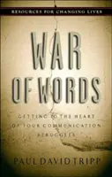 Wojna na słowa: Jak dotrzeć do sedna trudności w komunikacji? - War of Words: Getting to the Heart of Your Communication Struggles