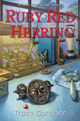 Ruby Red Herring: Antyczna tajemnica Avery Ayers - Ruby Red Herring: An Avery Ayers Antique Mystery