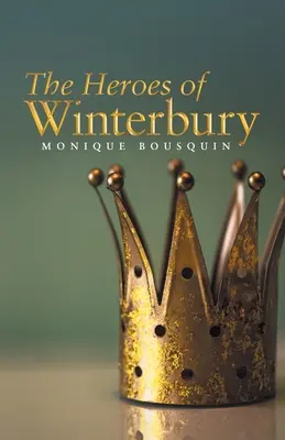 Bohaterowie Winterbury - The Heroes of Winterbury
