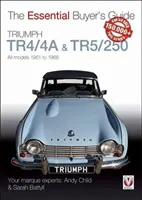 Triumph Tr4/4a i Tr5/250 - wszystkie modele od 1961 do 1968 roku - Triumph Tr4/4a & Tr5/250 - All Models 1961 to 1968