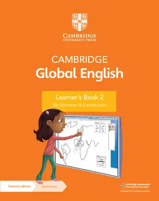 Cambridge Global English Learner's Book 2 z dostępem cyfrowym (1 rok): For Cambridge Primary English as a Second Language [With Access Code] - Cambridge Global English Learner's Book 2 with Digital Access (1 Year): For Cambridge Primary English as a Second Language [With Access Code]