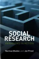 Badania społeczne: Paradygmaty w działaniu - Social Research: Paradigms in Action