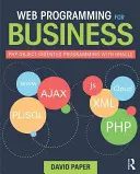 Programowanie webowe dla biznesu: Programowanie obiektowe PHP z Oracle - Web Programming for Business: PHP Object-Oriented Programming with Oracle