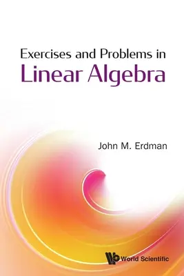 Ćwiczenia i problemy z algebry liniowej - Exercises and Problems in Linear Algebra