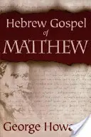 Hebrajska Ewangelia Mateusza - Hebrew Gospel of Matthew