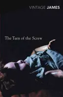 The Turn of the Screw: I inne opowiadania - The Turn of the Screw: And Other Stories