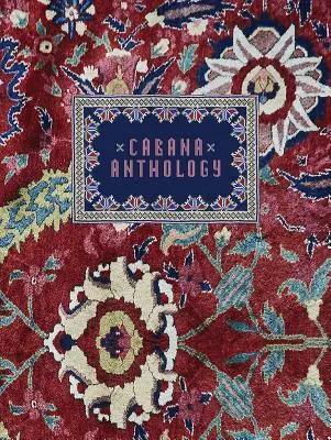 Antologia Cabana - Cabana Anthology