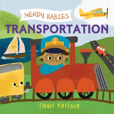 Nerdy Babies: Transport - Nerdy Babies: Transportation