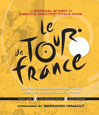 Oficjalna historia wyścigu Tour de France - The Official History of the Tour de France