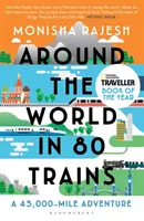 Dookoła świata w 80 pociągach - 45 000 mil przygody - Around the World in 80 Trains - A 45,000-Mile Adventure