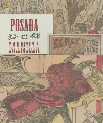 Posada & Manilla: Ilustracje do meksykańskich bajek - Posada & Manilla: Illustrations for Mexican Fairy Tales