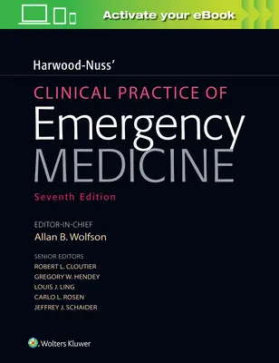 Praktyka kliniczna medycyny ratunkowej według Harwooda-Nussa - Harwood-Nuss' Clinical Practice of Emergency Medicine