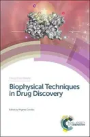 Techniki biofizyczne w odkrywaniu leków - Biophysical Techniques in Drug Discovery