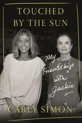 Touched by the Sun: Moja przyjaźń z Jackie - Touched by the Sun: My Friendship with Jackie