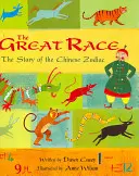 Wielki wyścig: historia chińskiego zodiaku - The Great Race: The Story of the Chinese Zodiac