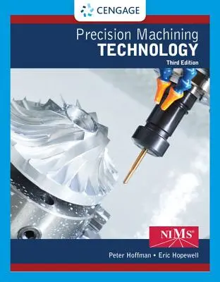 Technologia obróbki precyzyjnej - Precision Machining Technology