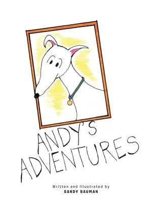 Przygody Andy'ego - Andy's Adventures