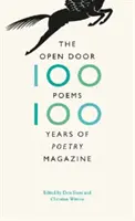 Otwarte drzwi: Sto wierszy, sto lat magazynu poetyckiego - The Open Door: One Hundred Poems, One Hundred Years of Poetry Magazine