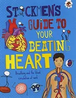 Twoje bijące serce - oddychanie i krążenie krwi w pracy - Your Beating Heart - Breathing and the blood circulation at work