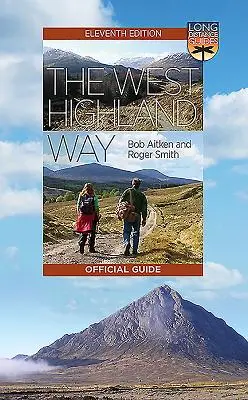 The West Highland Way: Oficjalny przewodnik - The West Highland Way: The Official Guide