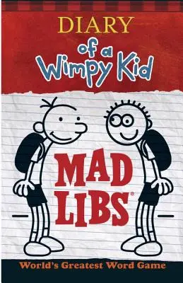 Pamiętnik mimowolnego dzieciaka Mad Libs - Diary of a Wimpy Kid Mad Libs