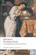 John Keats: Główne dzieła - John Keats: The Major Works