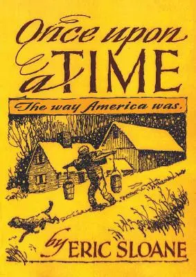 Dawno, dawno temu: jak wyglądała Ameryka - Once Upon a Time: The Way America Was