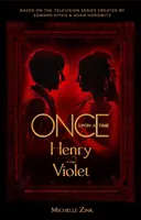 Dawno, dawno temu - Henry i Violet - Once Upon a Time - Henry and Violet