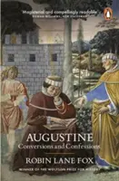 Augustyn - Nawrócenia i wyznania - Augustine - Conversions and Confessions