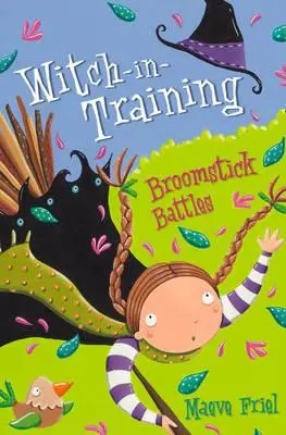 Bitwy na miotły (Witch-In-Training, Book 5) - Broomstick Battles (Witch-In-Training, Book 5)