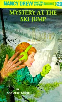 Nancy Drew 29: Tajemnica skoczni narciarskiej - Nancy Drew 29: Mystery at the Ski Jump