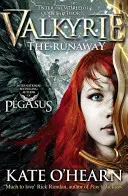 Walkiria: Uciekinierka - Księga 2 - Valkyrie: The Runaway - Book 2