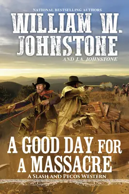 Dobry dzień na masakrę - A Good Day for a Massacre