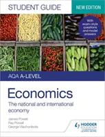 AQA A-level Economics Student Guide 2: Gospodarka krajowa i międzynarodowa - AQA A-level Economics Student Guide 2: The national and international economy