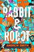 Królik i robot - Rabbit and Robot