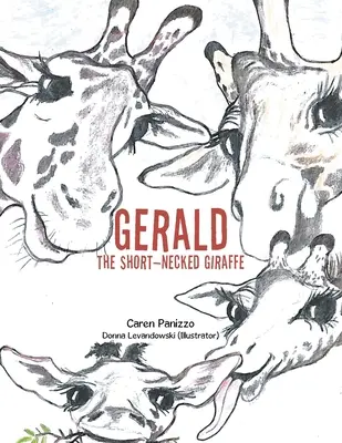 Gerald Żyrafa z krótką szyją - Gerald the Short-Necked Giraffe