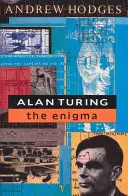 Alan Turing: Enigma - Alan Turing: The Enigma