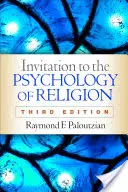 Zaproszenie do psychologii religii, wydanie trzecie - Invitation to the Psychology of Religion, Third Edition