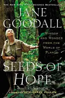 Nasiona nadziei: mądrość i cuda ze świata roślin - Seeds of Hope: Wisdom and Wonder from the World of Plants