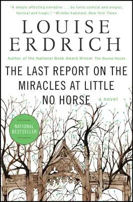 Ostatni raport o cudach w Little No Horse - The Last Report on the Miracles at Little No Horse