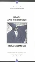 Śmierć i derwisz - Death and the Dervish