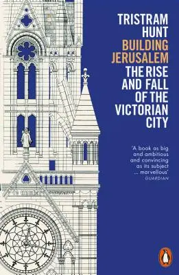 Budowanie Jerozolimy - Powstanie i upadek wiktoriańskiego miasta - Building Jerusalem - The Rise and Fall of the Victorian City