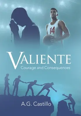 Valiente: Odwaga i konsekwencje - Valiente: Courage and Consequences