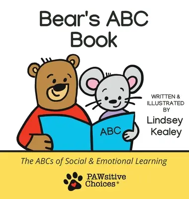 Bear's ABC Book: ABC społecznego i emocjonalnego uczenia się - Bear's ABC Book: The ABCs of Social and Emotional Learning