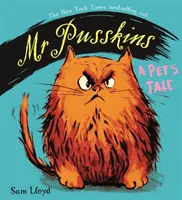 Pan Pusskins: Opowieść o zwierzątku - A Pet's Tale - Mr Pusskins: A Pet's Tale - A Pet's Tale